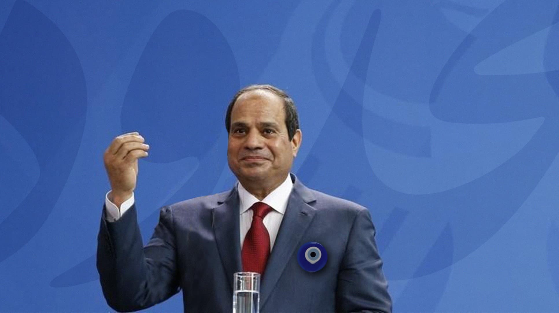 صورة السيسي يؤكد قدرته على تحويل مصر إلى جنّة لولا خوفه  عليها من العين